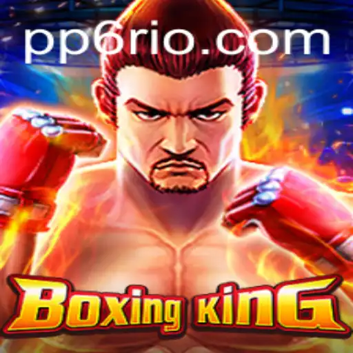 Descubra o Empolgante Mundo de BoxingKing no PP6.COM